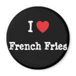 I love French Fries heart T-Shirt magnets