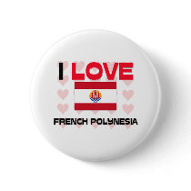 I Love French Polynesia buttons