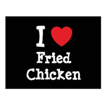 I love Fried Chicken heart T-Shirt Post Cards