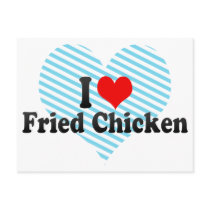 I Love Fried Chicken Postcard