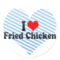 I Love Fried Chicken Sticker
