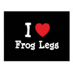I love Frog Legs heart T-Shirt Post Cards