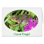 I Love Frogs! Cards, Shirts & Gift Items