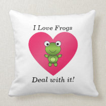 I love frogs deal with it pillow