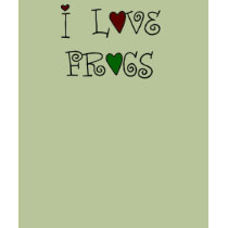 I LOVE FROGS! t-shirts