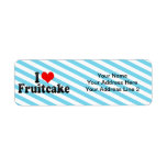 I Love Fruitcake Return Address Label