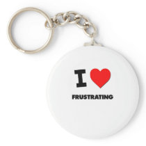 I Love Frustrating Keychain