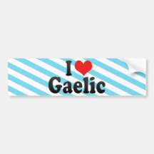 I Love Gaelic Bumper Stickers