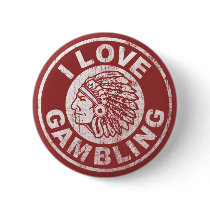 I Love Gambling Pinback Buttons
