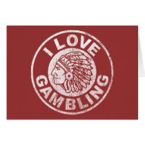 I Love Gambling Card