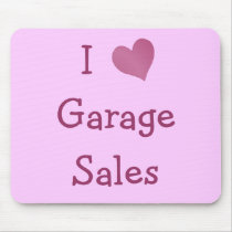 I Love Garage Sales mousepads