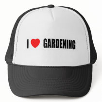 I Love Gardening Hat