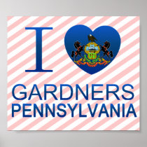 I Love Gardners, PA Posters
