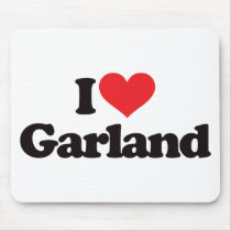 I Love Garland mousepads by visualnewbie I Love Garland mousepads