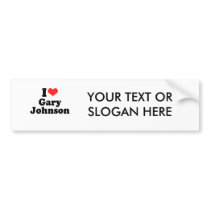 I Love Gary Johnson bumper stickers by Politicaltshirts I Love Gary Johnson bumper stickers