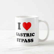 I Love Gastric Bypass Mug