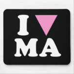 I LOVE GAY MA - WHITE -.png Mouse Pad