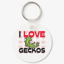 I Love Geckos keychains by AnimalShirts I Love Geckos keychains