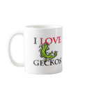 I Love Geckos mugs by tshirtshirts I Love Geckos mugs