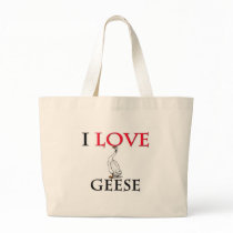 I Love Geese bags by tshirtshirts I Love Geese bags