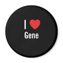 I love Gene magnets by funnycustomtshirts I love Gene magnets