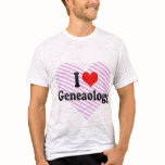 I Love Geneaology Tshirts