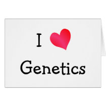 I Love Genetics cards