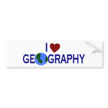 I Love Geography bumper stickers by worldsfair I Love Geography bumper stickers