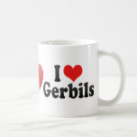 I Love Gerbils Coffee Mugs