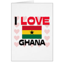 I Love Ghana cards by tshirtshirts I Love Ghana cards