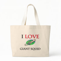 I Love Giant Squid bags by tshirtshirts I Love Giant Squid bags