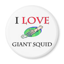 I Love Giant Squid magnets by tshirtshirts I Love Giant Squid magnets