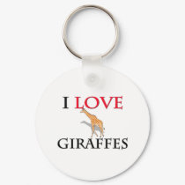 I Love Giraffes keychains