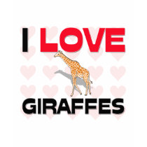 I Love Giraffes t-shirts by AnimalShirts I Love Giraffes t-shirts