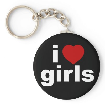 I Love Girls Blck Keychain