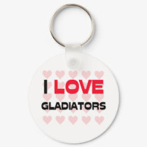 I LOVE GLADIATORS keychains