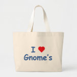 I Love Gnome's Canvas Bags