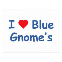 I Love Gnome's Postcard