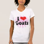 I Love Goats Tee Shirts
