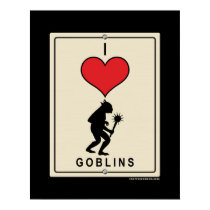 I Love Goblins posters by thefrozenduck I Love Goblins posters