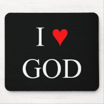 I Love God mousepads