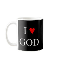 I Love God mugs