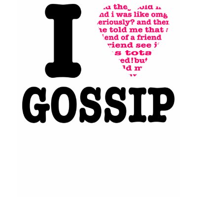 I love Gossip Tee Shirt by giochbr