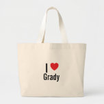 I love Grady Bags
