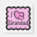 I Love Grandad Cute T-Shirt Magnet