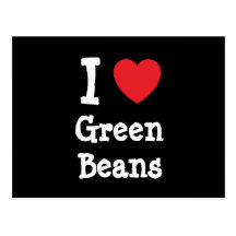 I love Green Beans heart T-Shirt Post Cards