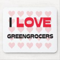 I LOVE GREENGROCERS mousepads by professions I LOVE GREENGROCERS mousepads