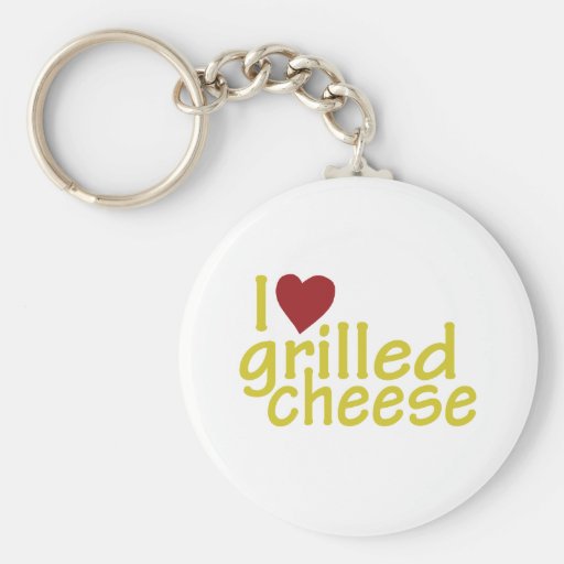 I Love Grilled Cheese Keychains
