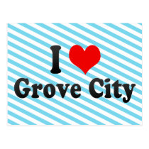 I Love Grove City, United States postcards