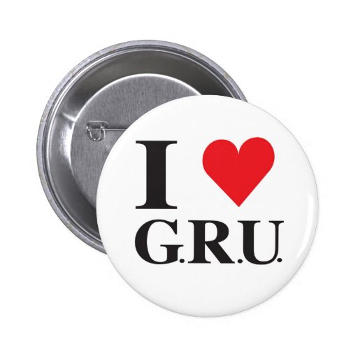 I LOVE GRU button | Zazzle